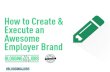 How to Create an Awesome Employer Brand