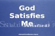 God Satisfies Me (Wonder 7/7)