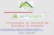 Fitoterapia no Controle das Diabetes Lasi 2014