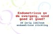 Endometriose en de overgang 061012