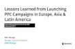 International PPC Lessons Learned Launching Campaigns in Europe, Asia & Latin America