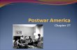 Chapter 27 - Postwar America