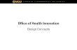 Office of Health Innovation Design Concepts