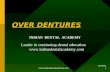 Over dentures/ orthodontic straight wire technique