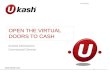 Ukash open doors to cash