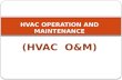 HVAC operation and Maintenance