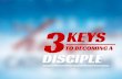 3 Keys to Becoming a Disciple