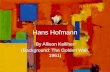 Hans Hofmann, Allsion Kelliher