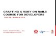 Crafting a Ruby-on-Rails Course for Developers