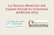 Tercera medición de Capital Social en Colombia - Barcas 2011