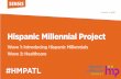 Sensis Hispanic Millennial Project Atlanta Presentation
