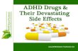 ADHD Drugs & Their Devastating Side Effects