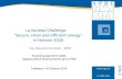 La Societal Challenge ‘Secure, clean and efficient energy’ in Horizon 2020