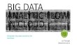 DataCanvas: Big Data Analytic Flow in Cloud