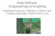 Help Defined: Empowering vs Enabling