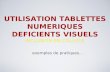 Utilisation tablettes numériques deficients visuels