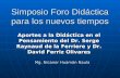 Aportes a la Didáctica en el Pensamiento del Dr. Serge Raynaud de la Ferriere y Dr. David Ferriz Olivares