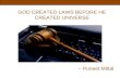 God created laws before he created universe