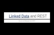 Linked Data and REST