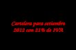 De prestado...cartelera para setiembre 2012 con 21% de iva