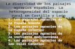 Tema 10. La diversidad de los paisajes agrarios españoles. La heterogeneidad del espacio rural en Castilla y León