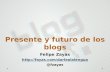 Los blogs educativos: presente y futuro