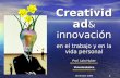 Lalo Huber - Creatividad en Openworld