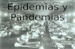 Epidemias y pandemias 2