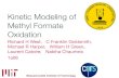 2011 US Combustion Meeting - Kinetic Modeling of Methyl Formate Oxidation