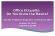 Office Etiquette: Do You Know The Basics?