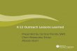 K-12 Outreach Lessons Learned