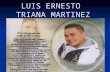 Luis Ernesto Triana Martinez