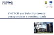 Resultados do Projeto SWITCH em Belo Horizonte