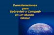 Consideraciones para un Mundo Globalizado