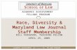 Race, Diversity & Maryland Law Journal Staff