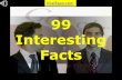99 Interesting Facts