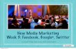 Week 3 UCLA Extension New Media Marketing Facebook and Google Plus
