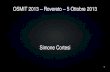 Keynote - OSMIT 2013 - Rovereto - Simone Cortesi