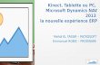 Kinect, Tablette ou PC, Microsoft Dynamics NAV 2013 la nouvelle expérience ERP