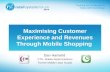 Maximising revenue via mobile