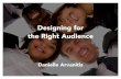 Designing for the Right Audience