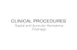 Clinical procedures: Septal/Auricular Hematoma