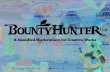 Bounty hunter deck