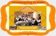 Volunteering in india..