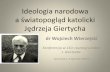 Ideologia narodowa Jędrzeja Giertycha pdf