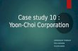 Case study - Yoon Choi Corporation