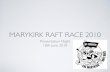 Marykirk raft race presentation night