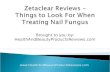 Zetaclear Reviews –Things to Look For When Treating Nail Fungus