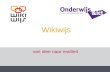 Wikiwijs Presentatie Onderwijs En Ict 10 Feb 10 V2