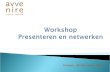 Workshoppresentatie presenteren en netwerken
